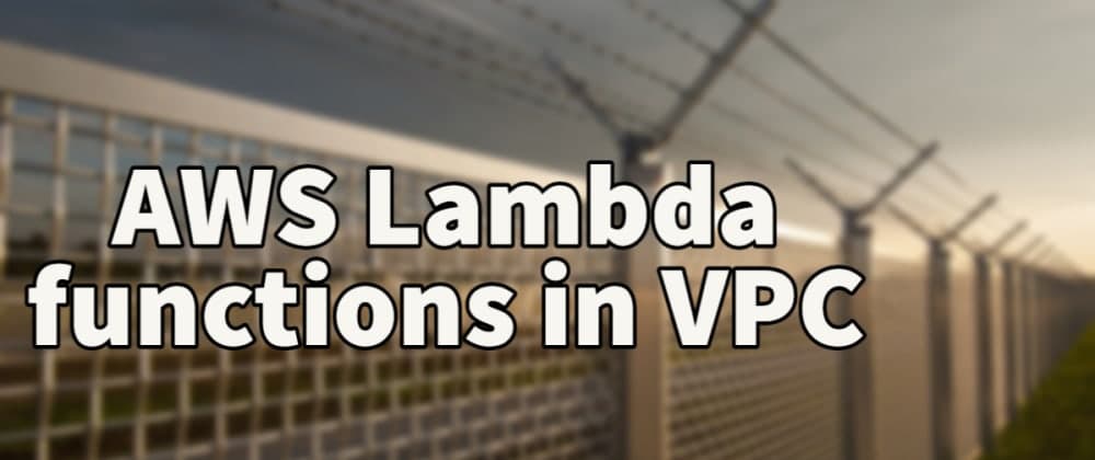 AWS Lambda functions in VPC