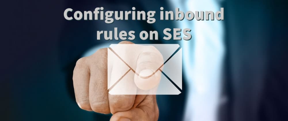 Configuring inbound rules on SES
